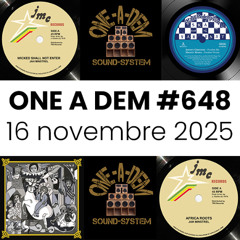 One A Dem #648 - 16 novembre 2025