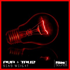 AVR & TRUZ - Dead Weight (Extended Mix)