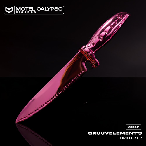 GruuvElement's - Thriller [Motel Calypso Records]