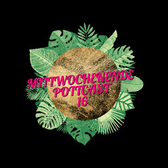 MITTWOCHENENDE 16