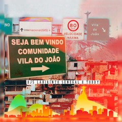 BAILE DA VJ 0 VAI PUTA VEM PUTA - DJS LABIRINTO SENEGAL E TODDY