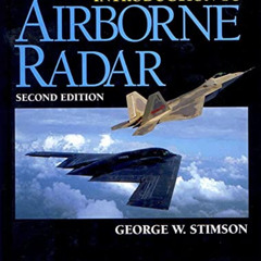 [DOWNLOAD] PDF 📥 Introduction to Airborne Radar by  George W. Stimson [EPUB KINDLE P