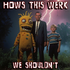 We Shouldn't