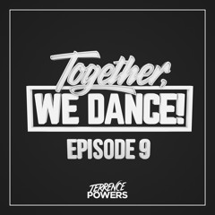 Together, We Dance EP. 9