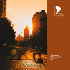 Tomi Carchio - Remain Calm [South America Avenue]