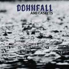 DOWNFALL
