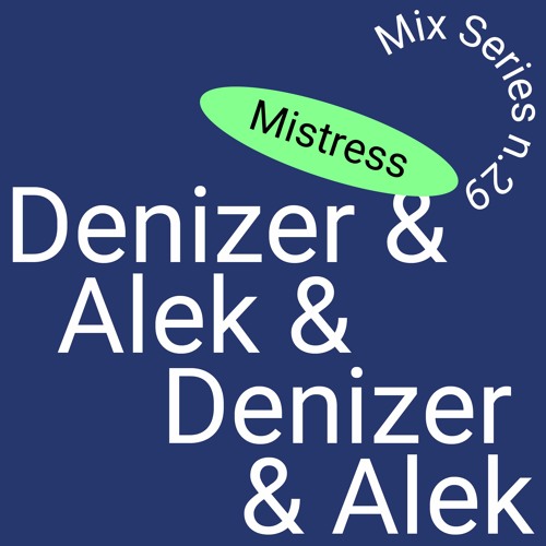 Mistress Mix