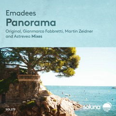 Emadees - Panorama (Astrevea Remix) [Soluna Music]