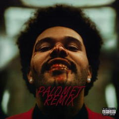 The Weeknd - After Hours (Palomet Remix)[Free Download]