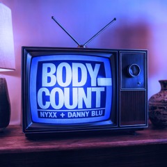 Body Count (feat. Danny Blu)