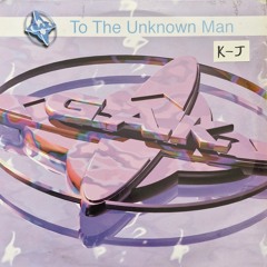 GAK - To The Unknown Man (Makina)