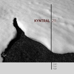 Container Podcast [211] Kyntral