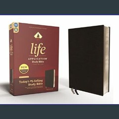 [R.E.A.D P.D.F] 🌟 NIV, Life Application Study Bible, Third Edition, Bonded Leather, Black, Red Let