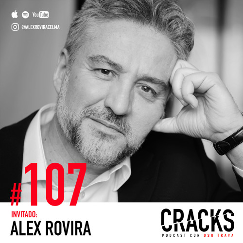 #107. Alex Rovira - Crea tu Propia Suerte