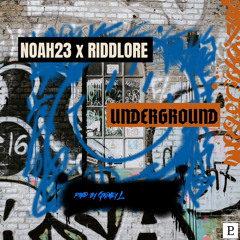 UNDERGROUND ft. RIDDLORE (PROD BY GRIMEY L)