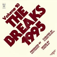 #HIPHOP50: Classic Material The Breaks #10 (1995) mixed by Chris Read