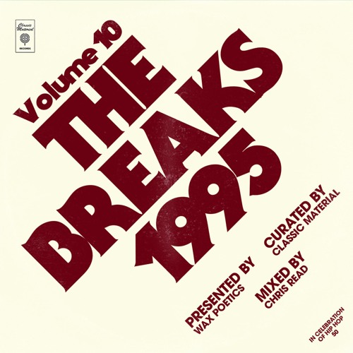 #HIPHOP50: Classic Material The Breaks #10 (1995) mixed by Chris Read