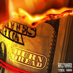 Mally x Saetheguard - BURN BREAD prod by Alau x Tony