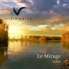 Visionaire (IT) - Le Mirage Vol.4