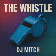 Too Short Blow The Wistle Dj Mitch remix