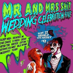 IFFYHYPE b2b Mokit from Mr and Mrs Shit Wedding Celebration Rave