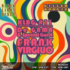 Killer Boogie #11 With DeGAMA Ft FRANK VIRGILIO