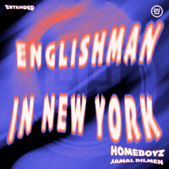 HomeBoyz, Jamal Dilmen - Englishman In New York (Extended) - (Kazukuta Records)