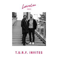 T.U.R.F. Invites W/ Daniel Williamsen @ Lovelee Radio 11.02.22