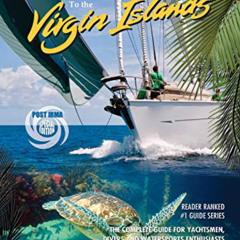 VIEW KINDLE 📑 The Cruising Guide to the Virgin Islands by  Simon Scott,Julie Johnsto