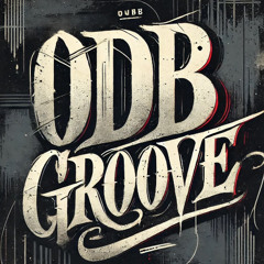 ODB groove