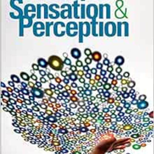 [GET] EBOOK 📮 Sensation and Perception by Bennett L. SchwartzJohn H. Krantz PDF EBOO