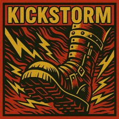Kickstorm