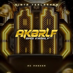 BMS - CINTA TERLARANG SUPER DUPER EXPRESS [ AC PASKER X AKBAR ALIF ]#Akbrlf_