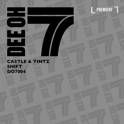 CA$TLE & Tintz - Shift (DO7004)