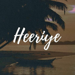 Heeriye - Dj Mandragora Remix