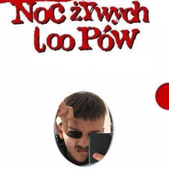 💀 mlodymsz - NOC ŻYWYCH LOOPÓW 💀