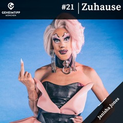 Zuhause Podcast #21 mit Drag Queen Janisha Jones
