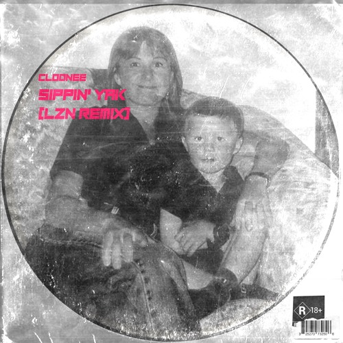Cloonee - Sippin' Yak (LZN Remix) [Techno Hardgroove]