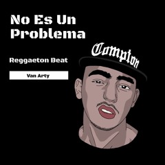 No es un problema (Reggaeton Beat - Gbm / 90 bpm)