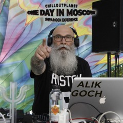 Alik Goch @ ChillOutPlanet Festival One Day In Moscow 2023