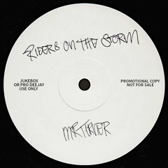 Raiders On The Storm (Petko Turner Edit)