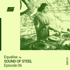 Sound Of Steel 06: Equalise