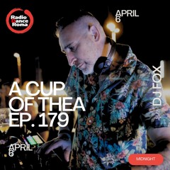 A Cup Of Thea Episode 179 With Dj Fox