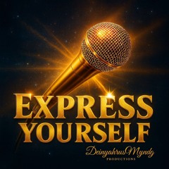 Express Yourself (Instrumental)