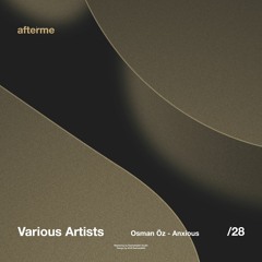 Osman Öz - Anxious (Original Mix)