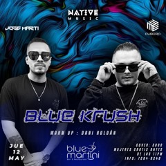 JOSÉ MARTÍ - "BLUE KRUSH" Live @t Blue Martini Escazú C.R. 2022