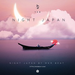 NIGHT JAPAN 120 BPM