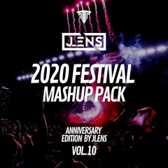 2020 Festival Mashup Pack Vol.10 by JLENS [FREE DOWNLOAD]
