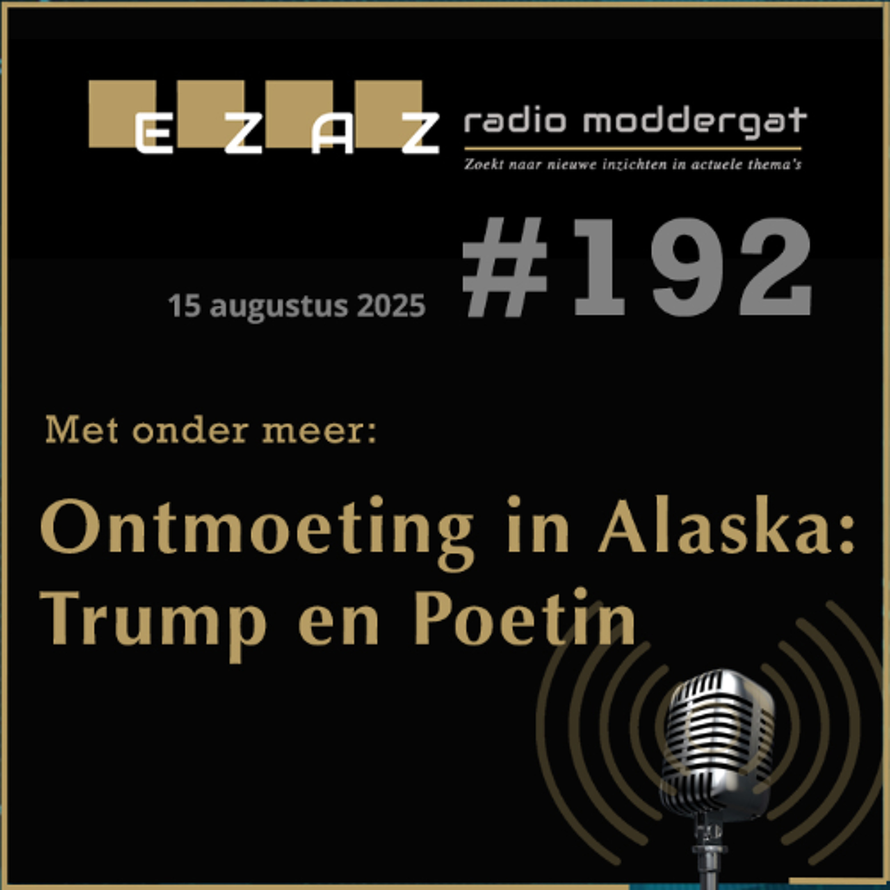 Radio Moddergat #192 - 2025-08-15
