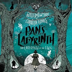 (READ-PDF) Pan's Labyrinth: The Labyrinth of the Faun